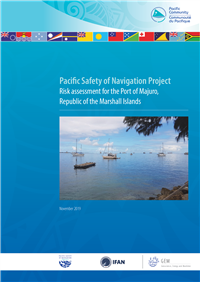 Pacific safety of navigation project : risk assessment for the Port of Majuro, Republic of the Marshall Island