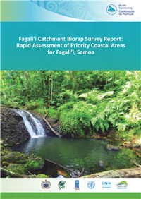 Fagali'i Catchment Biorap survey report: rapid assessment of Priority Coastal areas for Fagali'i, Samoa