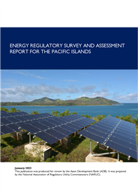 Energy regulatory survey and assessment report for the Pacific Islands