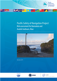 Pacific safety of navigation project: risk assessment for Namakulu and Avatele harbours.