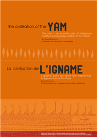 The civilization of the yam: the yam  –  an essential part of indigenous traditional knowledge systems in the Pacific