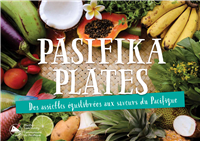 Pasifika plates: des assiettes équilibrées aux saveurs du Pacifique