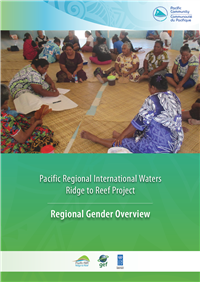 Pacific Regional International Waters Ridge to Reef Project: regional gender overview