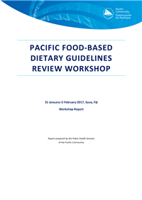 Pacific food-based dietary guidelines review workshop