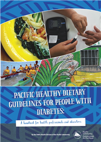 Pacific healthy dietary guidelines for people with diabetes: a handbook for health professionals and educators