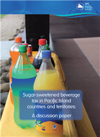 Sugar-sweetened beverage tax in the Pacific Isnad Countries and Territories: a discussion paper