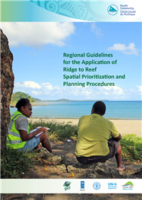 Regional guidelines for the application of Ridge to Reef Spatial prioritization and planning procedures